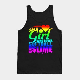 Just A Girl Who Loves Softball And Slime Shirt Queen Player Tank Top